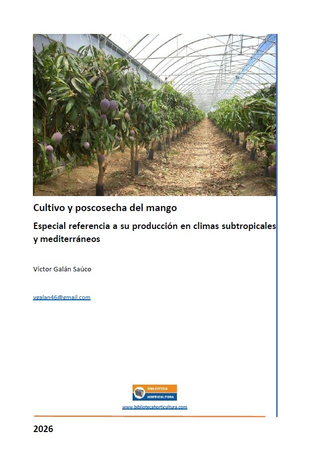 Cultivo y poscosecha del mango con especial referencia a su producción en climas subtropicales y mediterráneos
